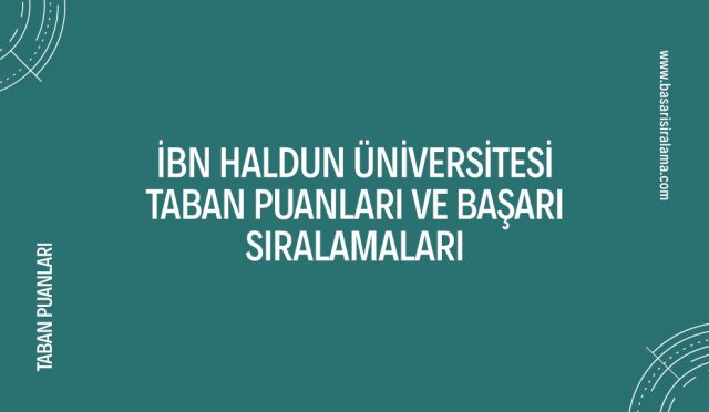 ibn-haldun-universitesi-taban-puanlari