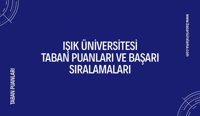 isik-universitesi-taban-puanlari