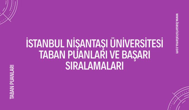 istanbul-nisantasi-universitesi-taban-puanlari