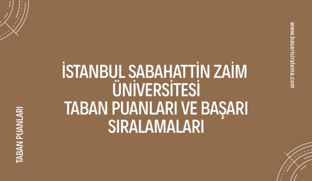 istanbul-sabahattin-zaim-universitesi-taban-puanlari