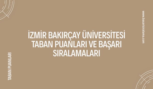 izmir-bakircay-universitesi-taban-puanlari