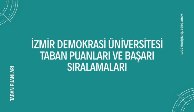 izmir-demokrasi-universitesi-taban-puanlari