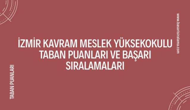 izmir-kavram-meslek-yuksekokulu-taban-puanlari