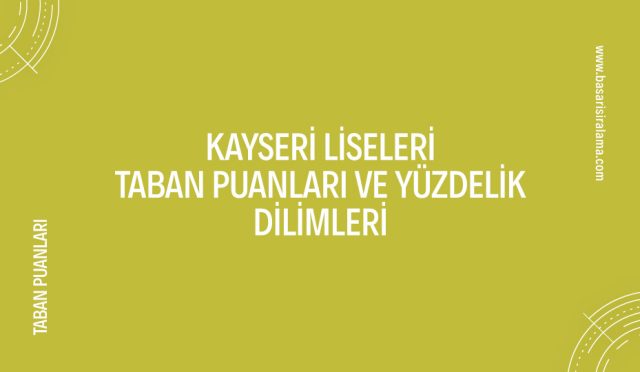 kayseri-liseleri-taban-puanlari