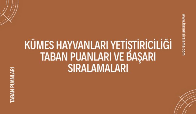 kumes-hayvanlari-yetistiriciligi-taban-puanlari