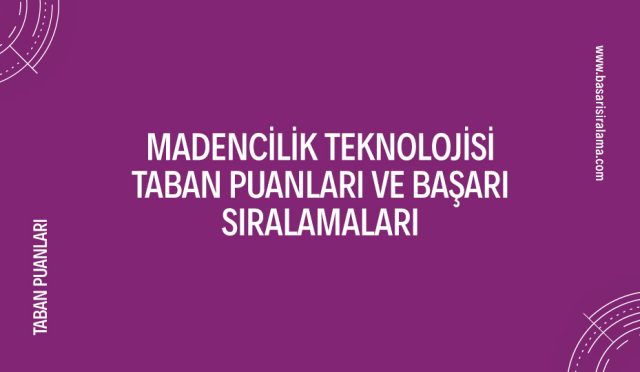 madencilik-teknolojisi-taban-puanlari