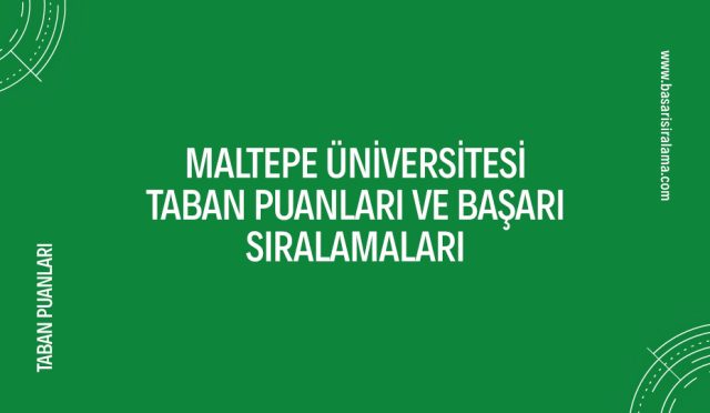 maltepe-universitesi-taban-puanlari