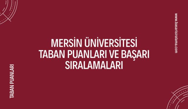 mersin-universitesi-taban-puanlari