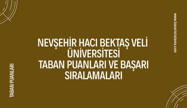 nevsehir-haci-bektas-veli-universitesi-taban-puanlari