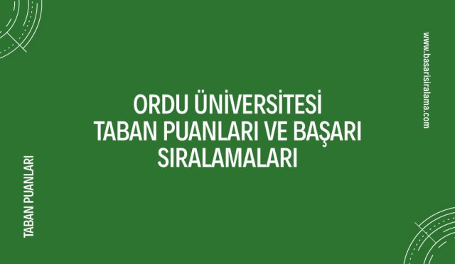 ordu-universitesi-taban-puanlari