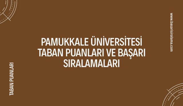 pamukkale-universitesi-taban-puanlari