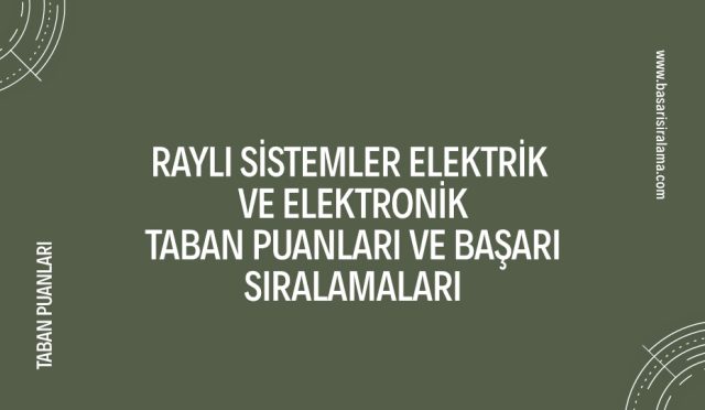 rayli-sistemler-elektrik-ve-elektronik-taban-puanlari