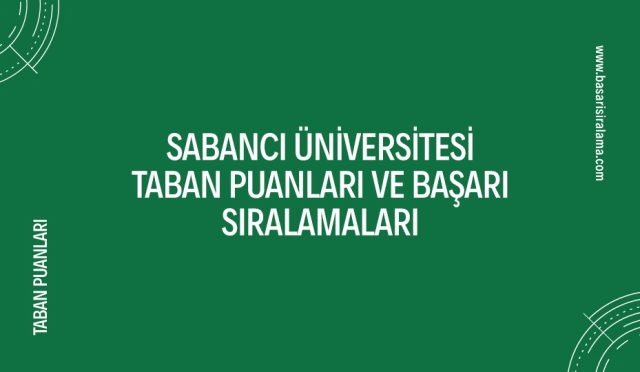 sabanci-universitesi-taban-puanlari