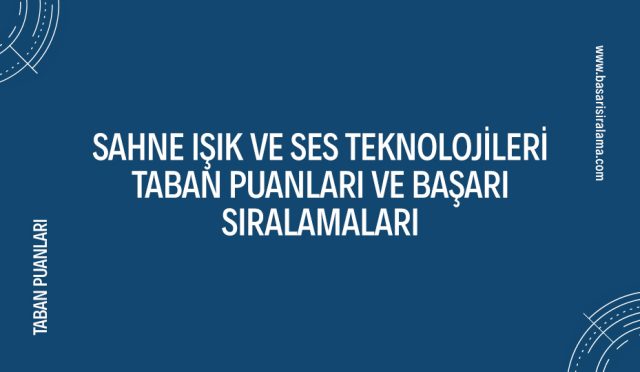 sahne-isik-ve-ses-teknolojileri-taban-puanlari