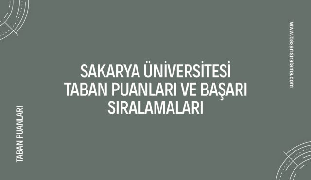 sakarya-universitesi-taban-puanlari