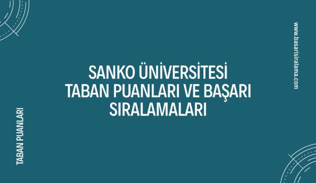 sanko-universitesi-taban-puanlari