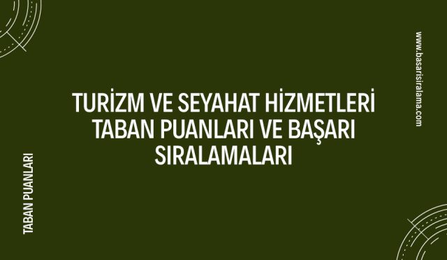 turizm-ve-seyahat-hizmetleri-taban-puanlari