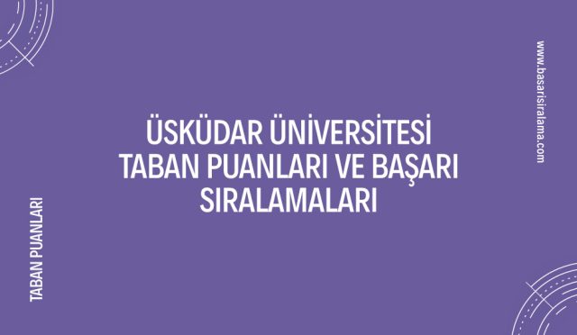 uskudar-universitesi-taban-puanlari