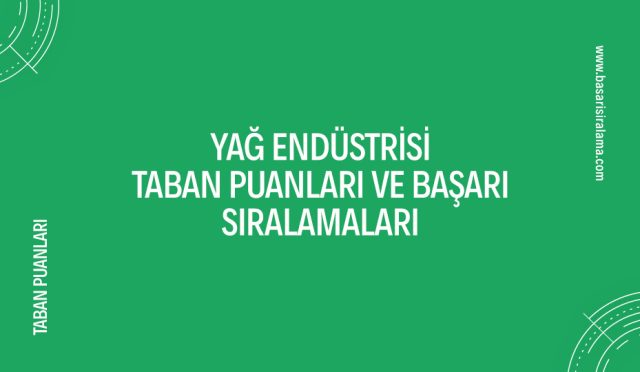 yag-endustrisi-taban-puanlari