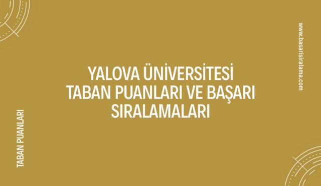 yalova-universitesi-taban-puanlari