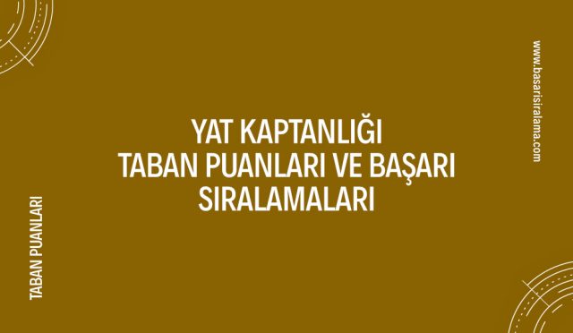 yat-kaptanligi-taban-puanlari