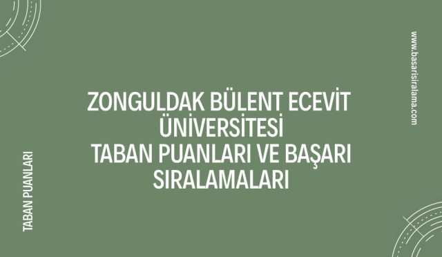 zonguldak-bulent-ecevit-universitesi-taban-puanlari