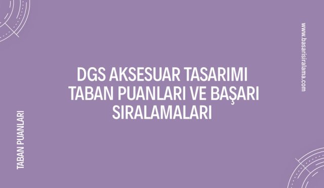 dgs-aksesuar-tasarimi-taban-puanlari