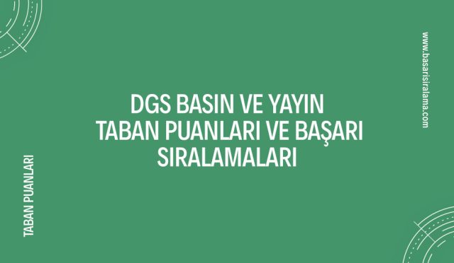 dgs-basin-ve-yayin-taban-puanlari