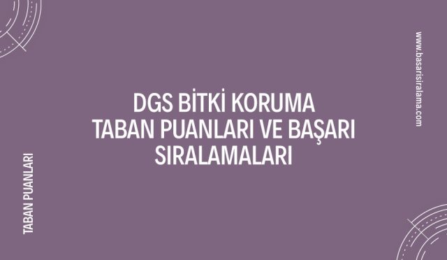 dgs-bitki-koruma-taban-puanlari