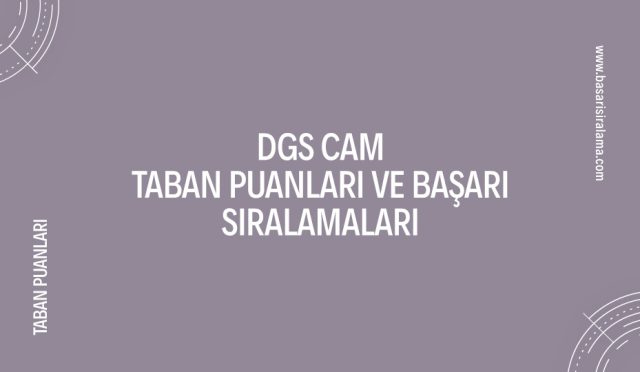 dgs-cam-taban-puanlari