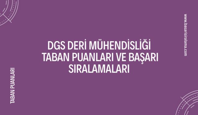 dgs-deri-muhendisligi-taban-puanlari