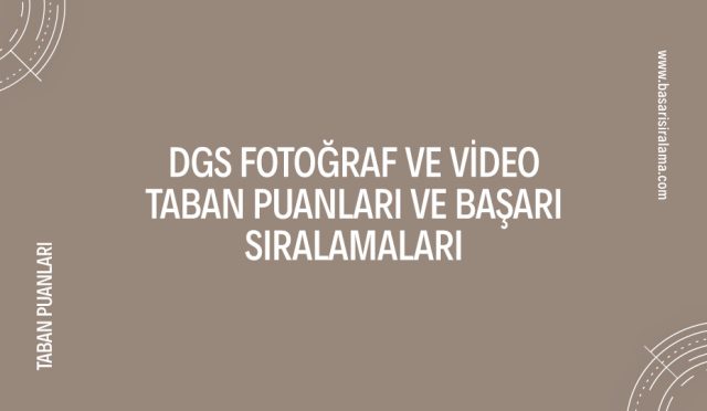 dgs-fotograf-ve-video-taban-puanlari