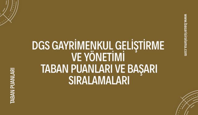 dgs-gayrimenkul-gelistirme-ve-yonetimi-taban-puanlari