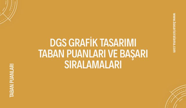 dgs-grafik-tasarimi-taban-puanlari