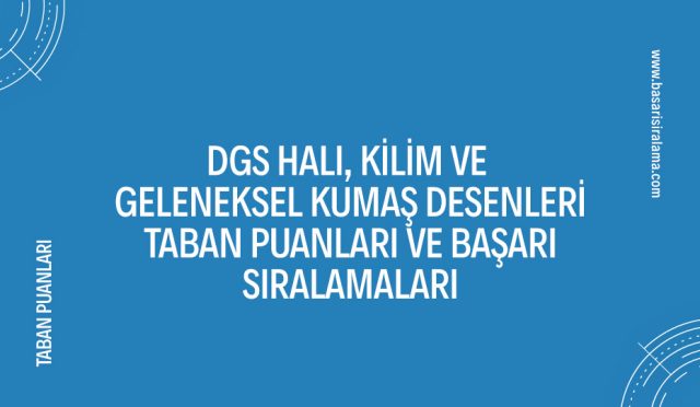 dgs-hali-kilim-ve-geleneksel-kumal-desenleri-taban-puanlari