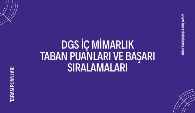 dgs-ic-mimarlik-taban-puanlari