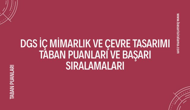 dgs-ic-mimarlik-ve-cevre-tasarimi-taban-puanlari