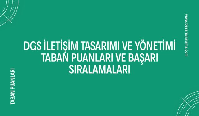 dgs-iletisim-tasarimi-ve-yonetimi-taban-puanlari