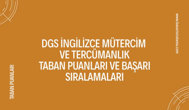 dgs-ingilizce-mutercim-ve-tercumanlik-taban-puanlari