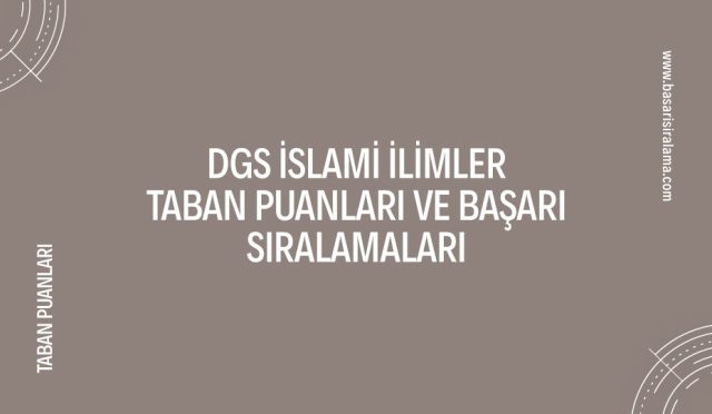 dgs-islami-ilimler-taban-puanlari