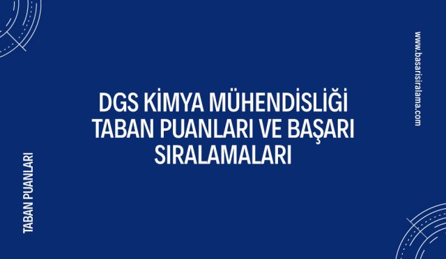 dgs-kimya-muhendisligi-taban-puanlari