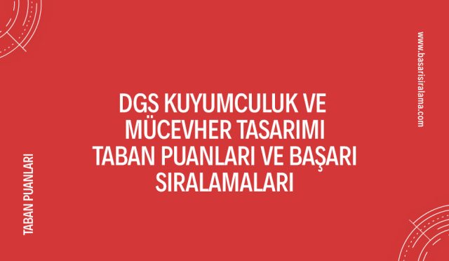 dgs-kuyumculuk-ve-mucevher-tasarimi-taban-puanlari