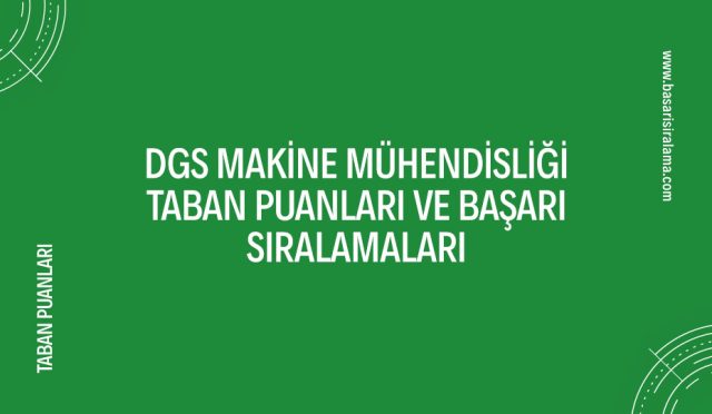 dgs-makine-muhendisligi-taban-puanlari