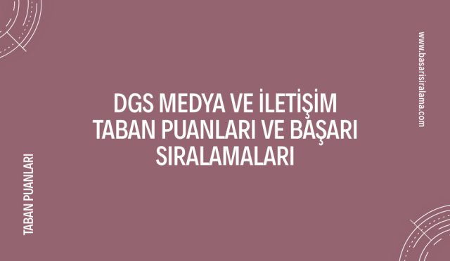 dgs-medya-ve-iletisim-taban-puanlari