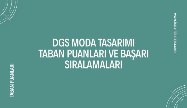 dgs-moda-tasarimi-taban-puanlari