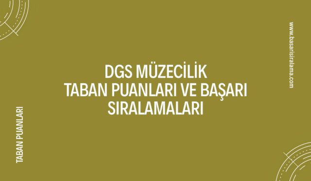 dgs-muzecilik-taban-puanlari