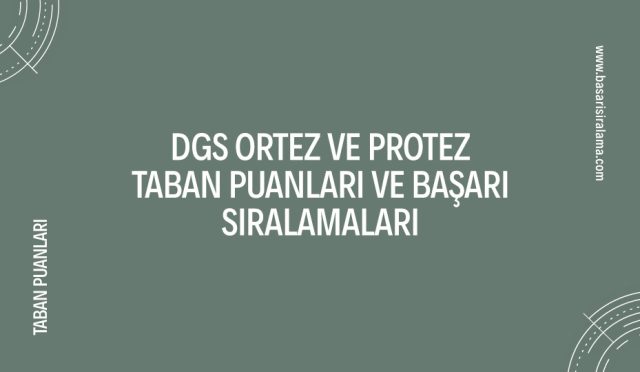 dgs-ortez-ve-protez-taban-puanlari