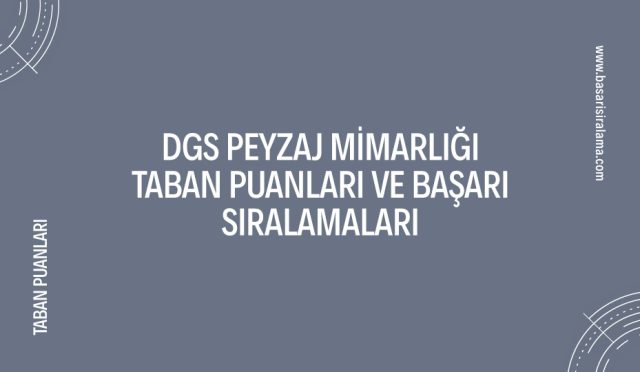 dgs-peyzaj-mimarligi-taban-puanlari