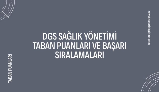 dgs-saglik-yonetimi-taban-puanlari