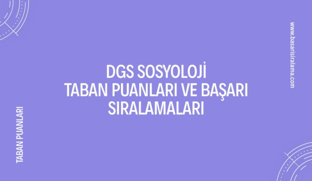 dgs-sosyoloji-taban-puanlari